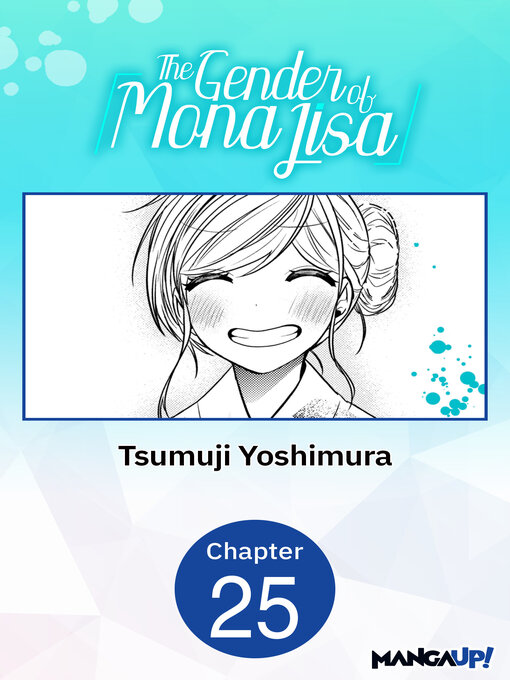 Title details for The Gender of Mona Lisa, Chapter 25 by Tsumuji Yoshimura - Available